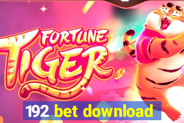 192 bet download